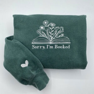 Custom Embroidered Sorry I'm Booked Hoodie with Names - Personalized Book Lover Gift
